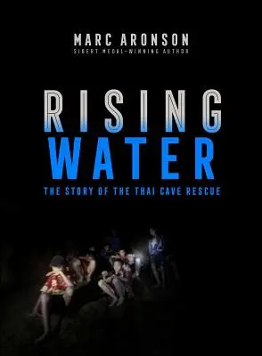 Steigendes Wasser: Die Geschichte der Höhlenrettung in Thailand - Rising Water: The Story of the Thai Cave Rescue