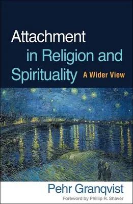Bindung in Religion und Spiritualität: Ein erweiterter Blick - Attachment in Religion and Spirituality: A Wider View