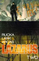 Lazarus Band 2: Aufzug - Lazarus Volume 2: Lift