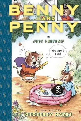 Benny und Penny in Just Pretend: Toon Level 2 - Benny and Penny in Just Pretend: Toon Level 2