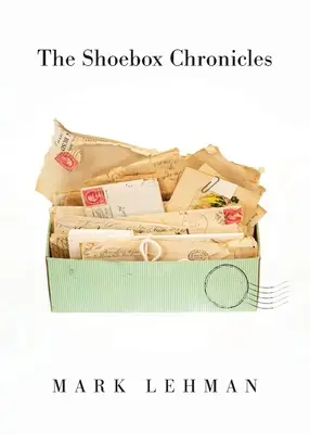 Die Schuhkarton-Chroniken - The Shoebox Chronicles