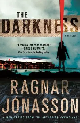 Die Dunkelheit: Ein Thriller - The Darkness: A Thriller