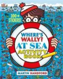 Wo ist Wally? Auf See - Activity Book - Where's Wally? At Sea - Activity Book