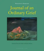 Tagebuch eines gewöhnlichen Kummers - Journal Of An Ordinary Grief