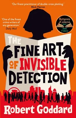 Fine Art of Invisible Detection - Die spannende BBC Between the Covers Book Club-Auswahl - Fine Art of Invisible Detection - The thrilling BBC Between the Covers Book Club pick