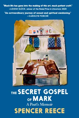 Das geheime Markusevangelium: Die Erinnerungen eines Dichters - The Secret Gospel of Mark: A Poet's Memoir