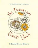 Das Tassajara-Brotbuch - The Tassajara Bread Book