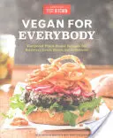 Vegan für alle: Narrensichere pflanzliche Rezepte für Frühstück, Mittagessen, Abendessen und zwischendurch - Vegan for Everybody: Foolproof Plant-Based Recipes for Breakfast, Lunch, Dinner, and In-Between