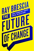 Die Zukunft des Wandels: Wie Technologie soziale Revolutionen prägt - The Future of Change: How Technology Shapes Social Revolutions