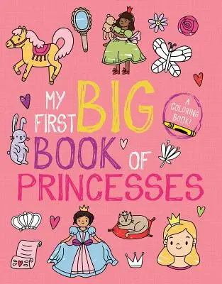 Mein erstes großes Buch der Prinzessinnen - My First Big Book of Princesses