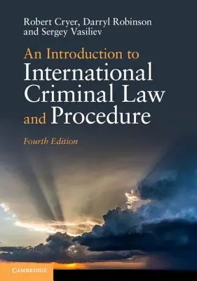 Einführung in das internationale Strafrecht und Strafverfahren - An Introduction to International Criminal Law and Procedure