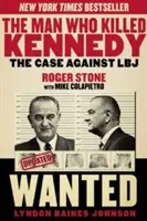 Der Mann, der Kennedy tötete: Der Fall gegen LBJ - The Man Who Killed Kennedy: The Case Against LBJ