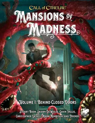 Herrenhäuser des Wahnsinns Band 1: Hinter verschlossenen Türen - Mansions of Madness Vol 1: Behind Closed Doors