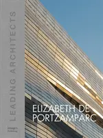 Elizabeth de Portzamparc - Führende Architekten - Elizabeth de Portzamparc - Leading Architects