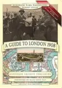 Führer zu London 1908 - In Erinnerung an die Olympischen Spiele 1908 - Guide to London 1908 - In Remembrance of the 1908 Olympic Games