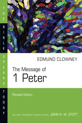 Die Botschaft von 1 Petrus - The Message of 1 Peter