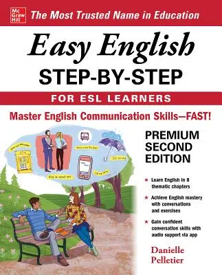 Easy English Step-By-Step für ESL-Lernende, Zweite Ausgabe - Easy English Step-By-Step for ESL Learners, Second Edition