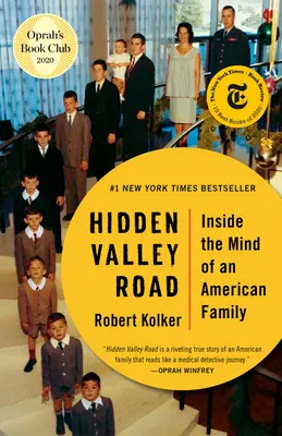 Hidden Valley Road: Einblicke in den Geist einer amerikanischen Familie - Hidden Valley Road: Inside the Mind of an American Family