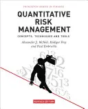 Quantitatives Risikomanagement: Konzepte, Techniken und Werkzeuge - Überarbeitete Ausgabe - Quantitative Risk Management: Concepts, Techniques and Tools - Revised Edition