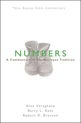 Nbbc, Numeri: Ein Kommentar in wesleyanischer Tradition - Nbbc, Numbers: A Commentary in the Wesleyan Tradition