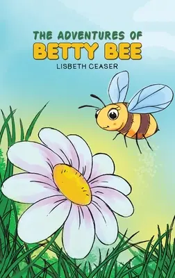 Die Abenteuer von Betty Bee - The Adventures of Betty Bee