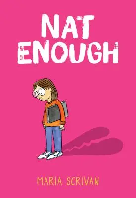 Nat Enough (Nat Enough #1) (Bibliotheksausgabe), 1 - Nat Enough (Nat Enough #1) (Library Edition), 1