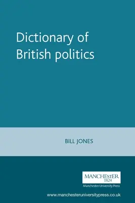 Wörterbuch der britischen Politik - Dictionary of British Politics