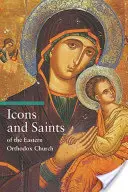 Ikonen und Heilige der orthodoxen Ostkirche - Icons and Saints of the Eastern Orthodox Church