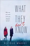 Was sie nicht wissen - What They Don't Know