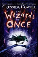 Die Zauberer von einst - Buch 1 - Wizards of Once - Book 1