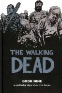 The Walking Dead, Buch 9 - The Walking Dead, Book 9