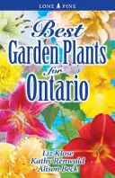 Die besten Gartenpflanzen für Ontario - Best Garden Plants for Ontario