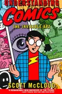 Comics verstehen: Die unsichtbare Kunst - Understanding Comics: The Invisible Art