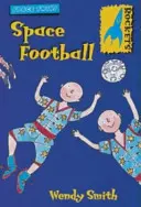 Weltraum-Zwillinge: Weltraum-Fußball - Space Twins: Space Football