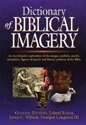 Wörterbuch der biblischen Bildersprache - Dictionary of Biblical Imagery