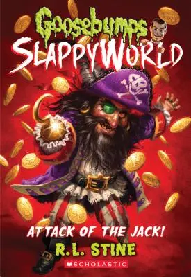 Der Angriff des Buben (Gänsehaut Slappyworld #2), 2 - Attack of the Jack (Goosebumps Slappyworld #2), 2