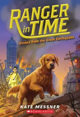 Flucht vor dem großen Erdbeben (Ranger in Time #6), 6 - Escape from the Great Earthquake (Ranger in Time #6), 6