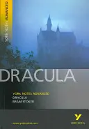 Dracula: York Notes Advanced - alles, was Sie zum Aufholen, Lernen und zur Vorbereitung auf die Prüfungen 2021 und 2022 brauchen - Dracula: York Notes Advanced - everything you need to catch up, study and prepare for 2021 assessments and 2022 exams