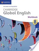 Cambridge Global English Workbook Stufe 8: For Cambridge Secondary 1 English as a Second Language - Cambridge Global English Workbook Stage 8: For Cambridge Secondary 1 English as a Second Language