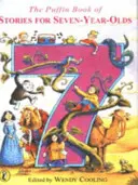 Puffin Book of Stories für Siebenjährige - Puffin Book of Stories for Seven-year-olds