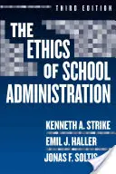 Die Ethik der Schulverwaltung - The Ethics of School Administration