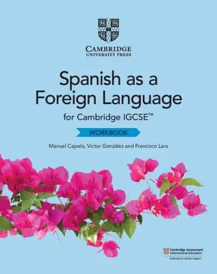 Cambridge Igcse(tm) Spanisch als Fremdsprache Arbeitsbuch - Cambridge Igcse(tm) Spanish as a Foreign Language Workbook