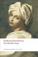 Der Marmorfaun - The Marble Faun