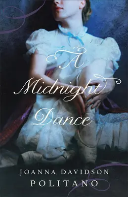 Ein Mitternachtstanz - A Midnight Dance