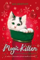 Magisches Kätzchen: Eine Weihnachtsüberraschung - Magic Kitten: A Christmas Surprise