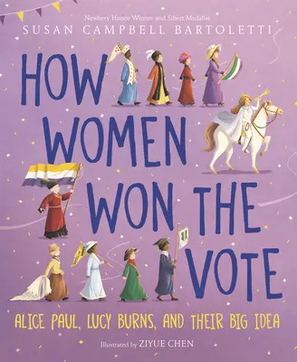 Wie Frauen das Wahlrecht erlangten: Alice Paul, Lucy Burns und ihre große Idee - How Women Won the Vote: Alice Paul, Lucy Burns, and Their Big Idea