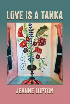 Die Liebe ist ein Tanka - Love Is a Tanka