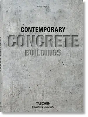 Zeitgenössische Bauten aus Beton - Contemporary Concrete Buildings