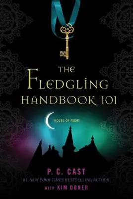 Das Handbuch für Frischlinge 101 - The Fledgling Handbook 101