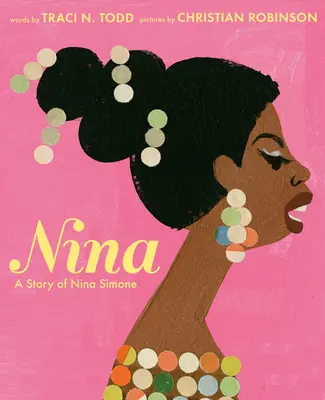 Nina: Eine Geschichte von Nina Simone - Nina: A Story of Nina Simone